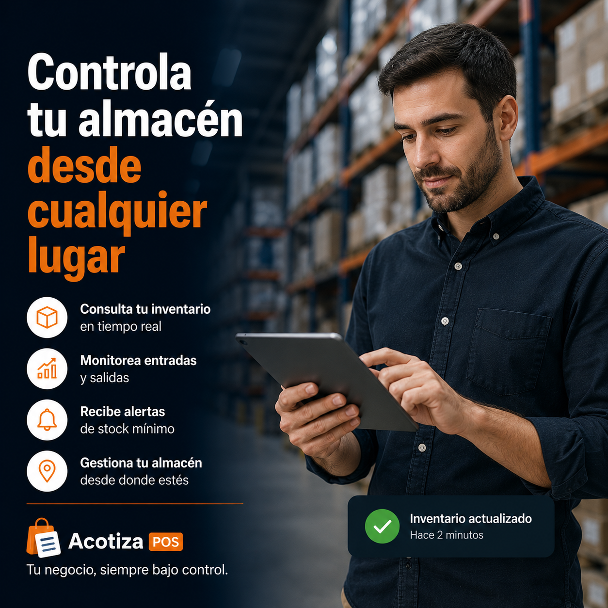Controla tu almacén desde cualquier lugar