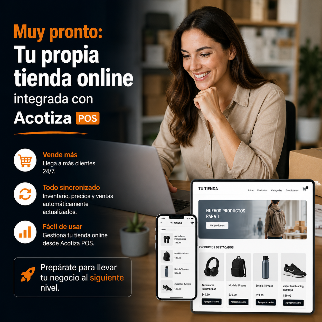 Muy pronto Tu propia tienda online