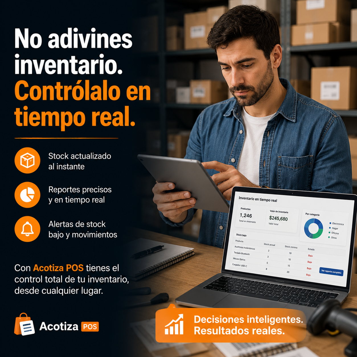 No adivines inventario Contrólalo en tiempo real