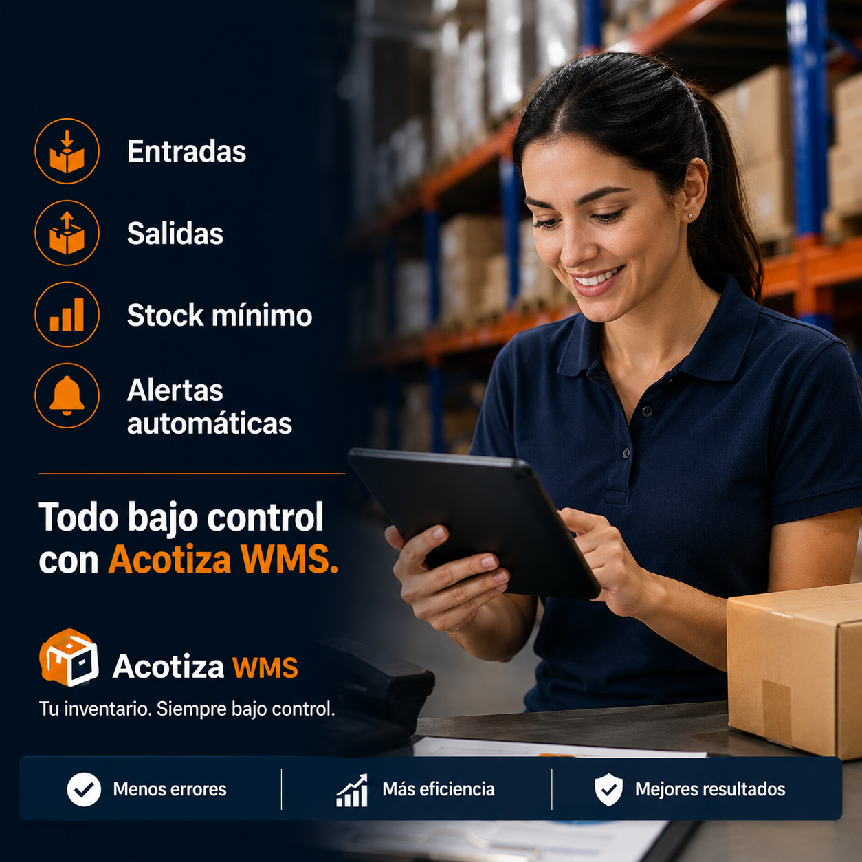 Todo bajo control con Acotiza WMS